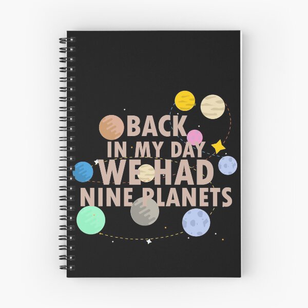 Item preview, Back in My Day We Had Nine Planets  designed and sold by 0umStore.