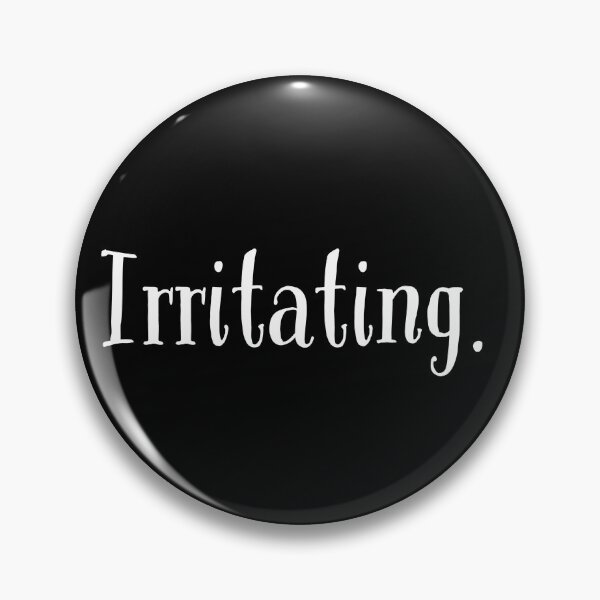 Item preview, IRRITATING MOOD designed and sold by Happy  Soul Store.