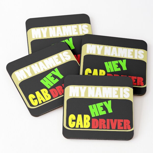 Item preview, My name is hey taxi driver designed and sold by Astralia.