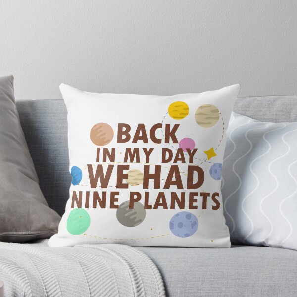 Item preview, Back in My Day We Had Nine Planets  designed and sold by 0umStore.