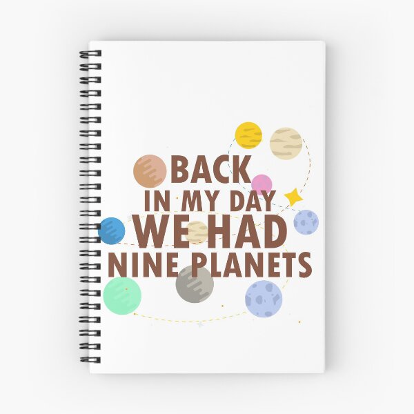 Item preview, Back in My Day We Had Nine Planets  designed and sold by 0umStore.