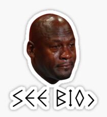 CRYING JORDAN=BofaBoys™ Sticker