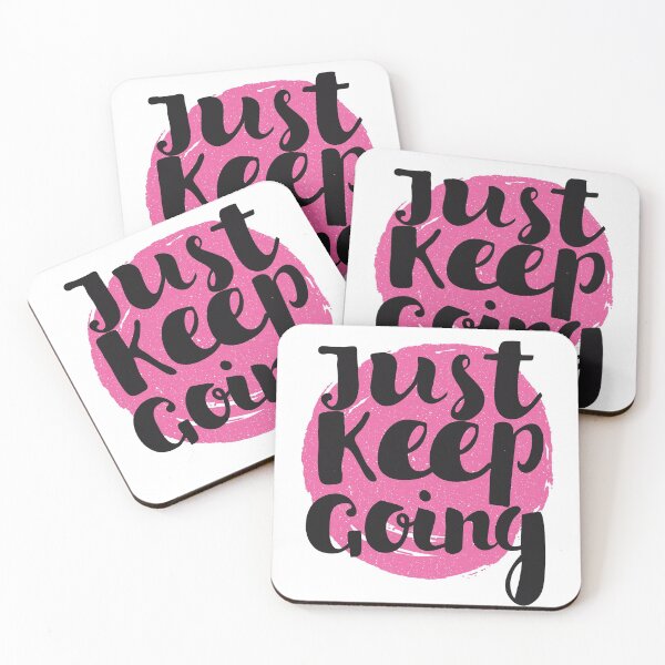 Item preview,  Motivational Quotes For Teenagers - just keep going designed and sold by jassimGA.