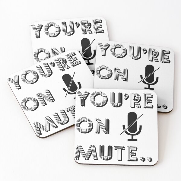 Item preview, You're on mute designed and sold by LPDesignsUK.