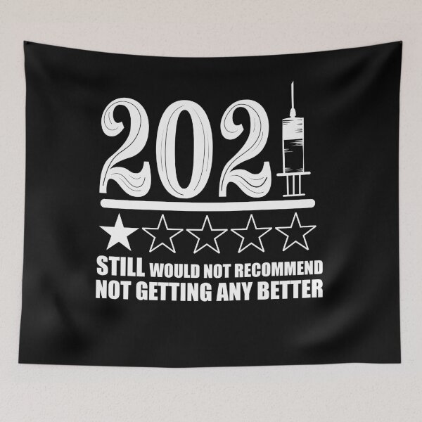 Item preview, 2021 Still Sucks One Star Rating Would Not Recommend  designed and sold by 0umStore.