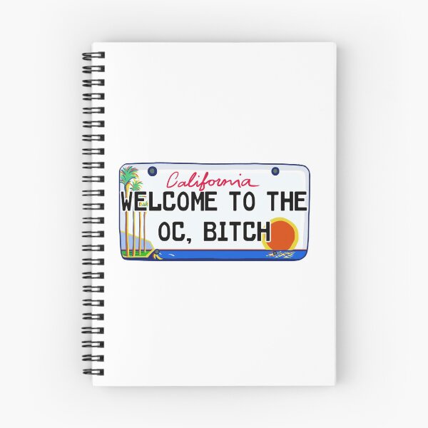 Item preview, Welcome to the OC, bitch!  designed and sold by floweryhaven.