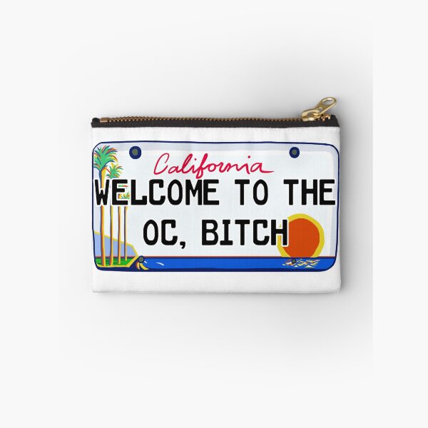 Item preview, Welcome to the OC, bitch! designed and sold by floweryhaven.