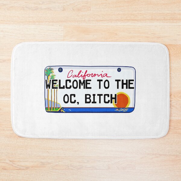 Item preview, Welcome to the OC, bitch! designed and sold by floweryhaven.