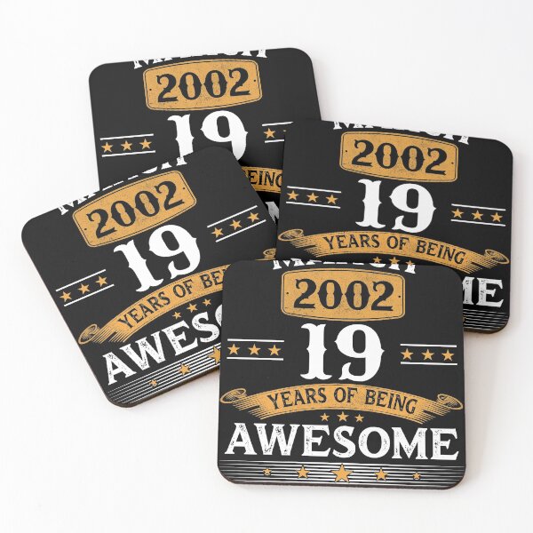 Item preview, March 2002 19 years of being awesome 19th birthday t-shirt designed and sold by lukelarkind.