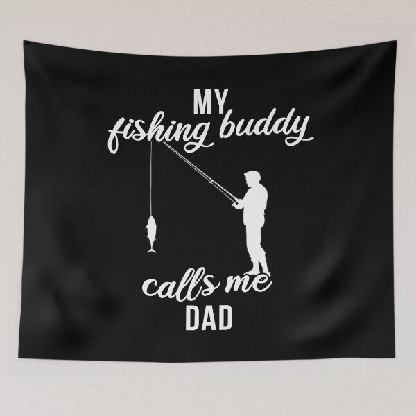 Item preview, Father Fishing Partner My Fishing Buddy Calls Me Dad Men designed and sold by 123428094.