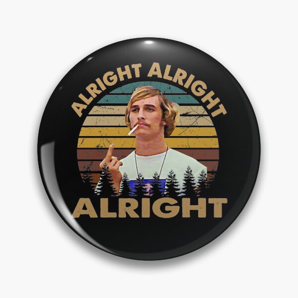 Item preview, Dazed and confused retro vintage alright designed and sold by GeorgeKelly95.