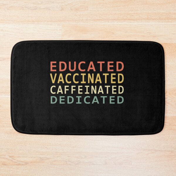 Item preview, Educated Vaccinated Caffeinated Dedicated designed and sold by Mirnamar.