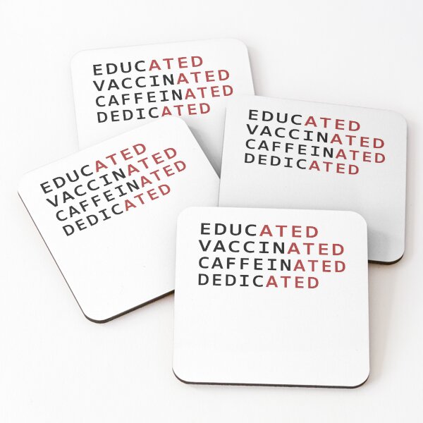 Item preview, Educated Vaccinated Caffeinated Dedicated designed and sold by Mirnamar.