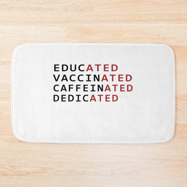 Item preview, Educated Vaccinated Caffeinated Dedicated designed and sold by Mirnamar.