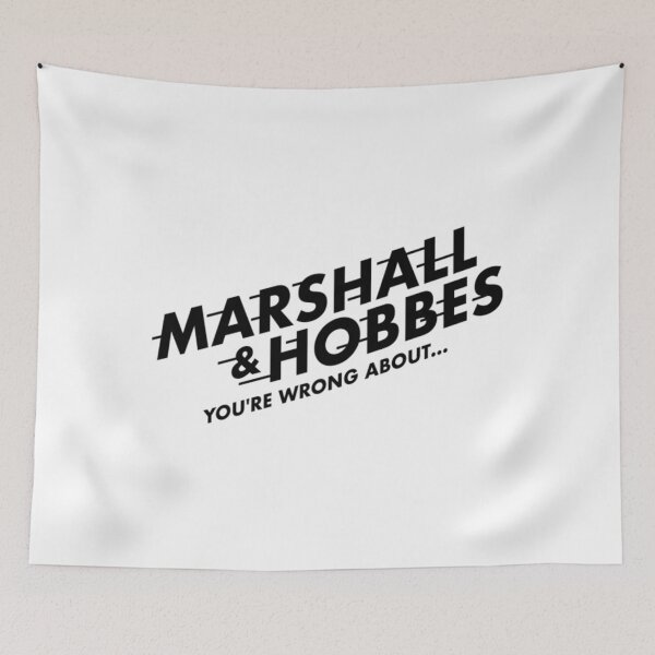 Item preview, Estás equivocado acerca de la camiseta Marshall & Hobbes - Estás equivocado acerca de designed and sold by SilasBleama.