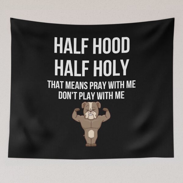 Item preview, Half Hood Half Holy Strong Dog designed and sold by healthybrains.