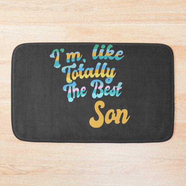 Item preview, Im Like Totally The Best Son designed and sold by Chubuter.