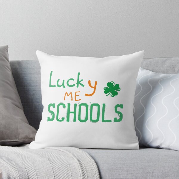 Item preview, Lucky Me Schools designed and sold by TINASTORESHOPE.