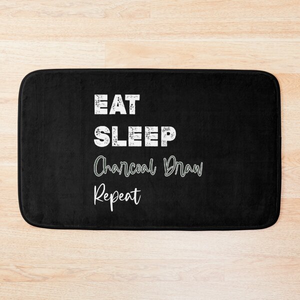 Item preview, Eat Sleep Charcoal Draw Repeat Artist Painter,Charcoal drawing funny gift quote saying idea for mom dad designed and sold by Essakhi12.