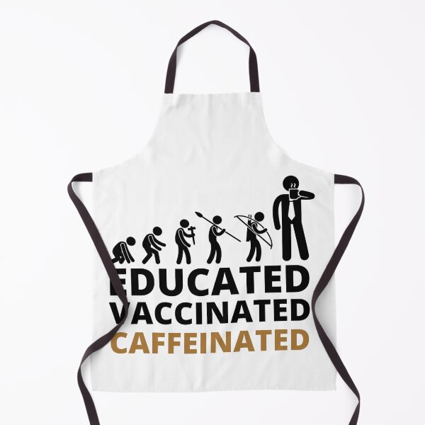 Item preview, Educated Vaccinated Caffeinated designed and sold by BestUncommonTee.