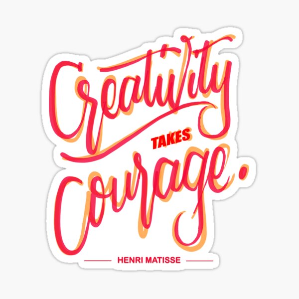 Item preview, Creativity Takes Courage designed and sold by Habib Ilmi Izzul Haq Zen.