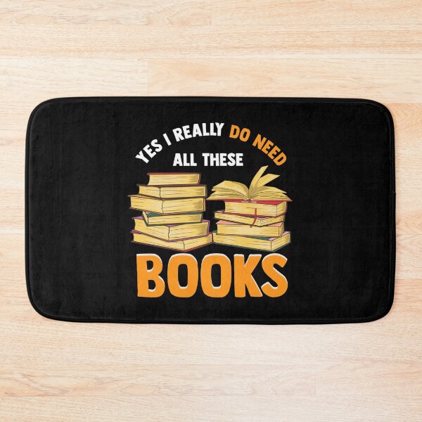 Item preview, Yes I Really Do Need All These Books Bookworm Pun designed and sold by perfectpresents.