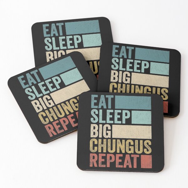 Item preview,  Funny Meme Eat Sleep Big Chungus Repeat designed and sold by PandaPope.