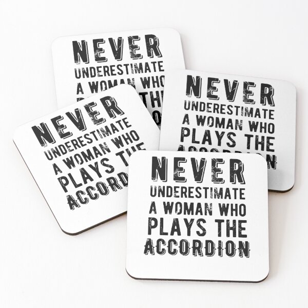 Item preview, Never Underestimate a Woman Who Plays the Accordion designed and sold by SavageMyrtle.