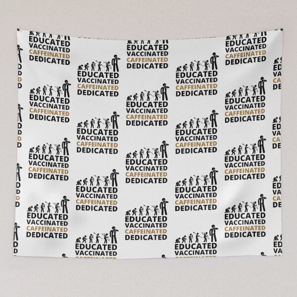 Item preview, Educated Vaccinated Caffeinated Dedicated designed and sold by BestUncommonTee.
