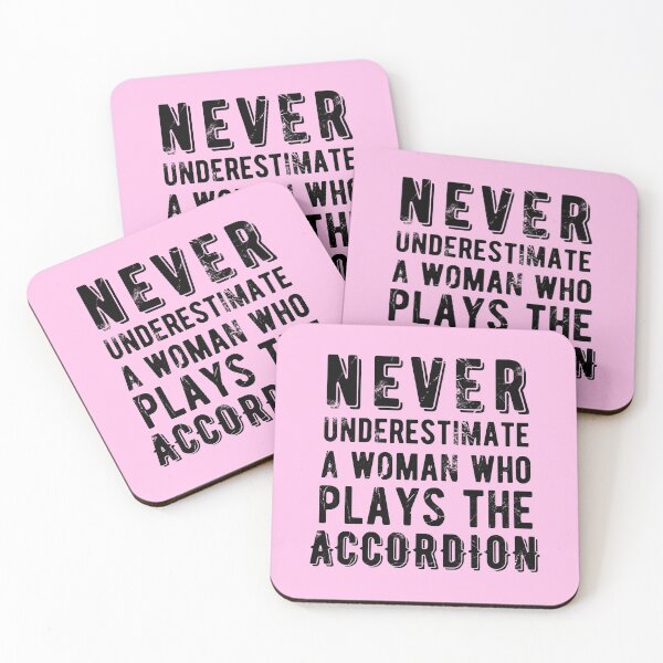 Item preview, Never Underestimate a Woman Who Plays the Accordion designed and sold by SavageMyrtle.