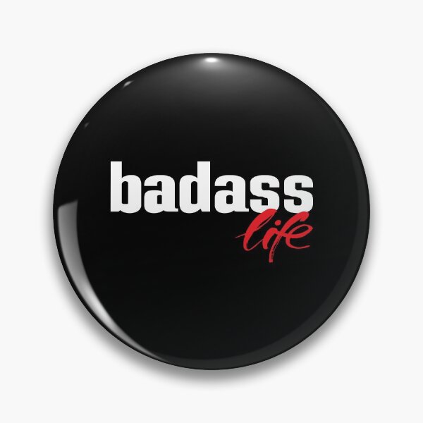 Item preview, Badass Life designed and sold by ProjectX23.
