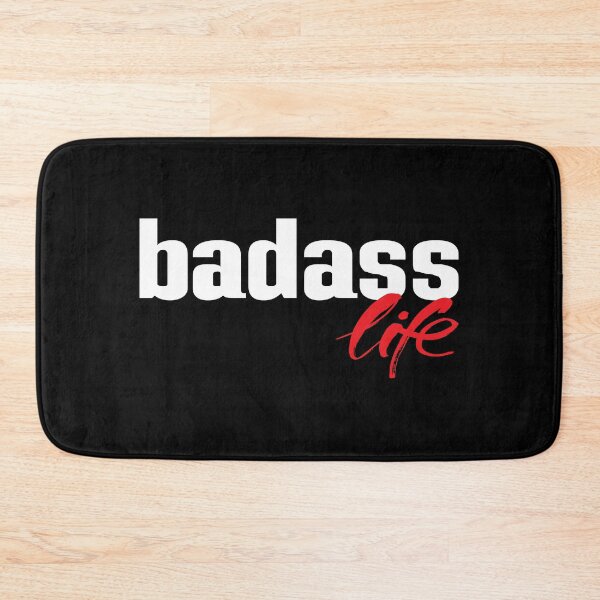 Item preview, Badass Life designed and sold by ProjectX23.