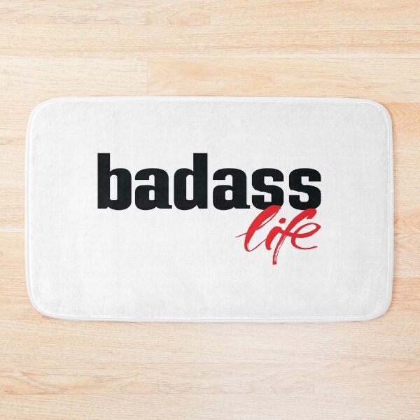 Item preview, Badass Life designed and sold by ProjectX23.