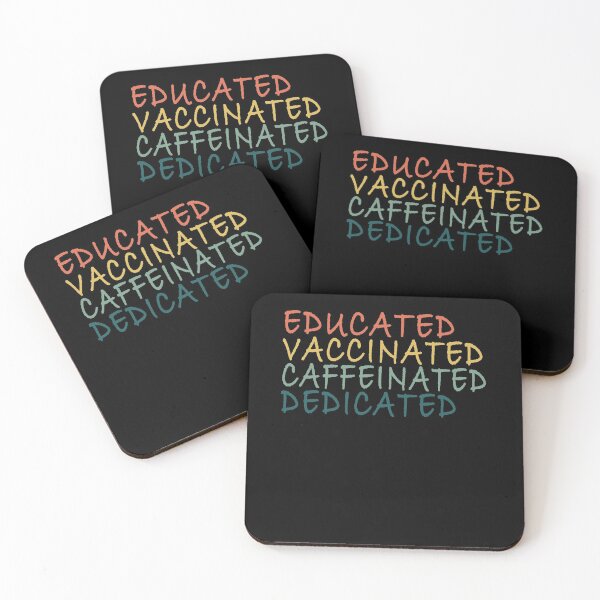 Item preview, Educated Vaccinated Caffeinated Dedicated designed and sold by Mirnamar.