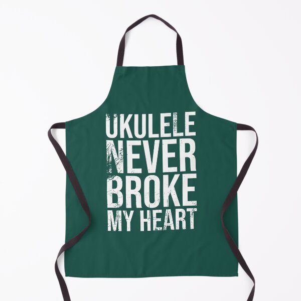 Item preview, Ukulele never broke my heart designed and sold by DeliriousSteve.