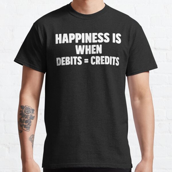 Le bonheur, c'est quand débits = crédits T-shirt classique