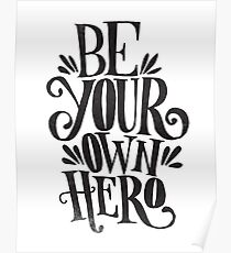 Póster Se tu propio Heroe