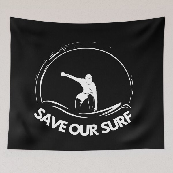 Item preview, Save Our Surf designed and sold by Teelogic.
