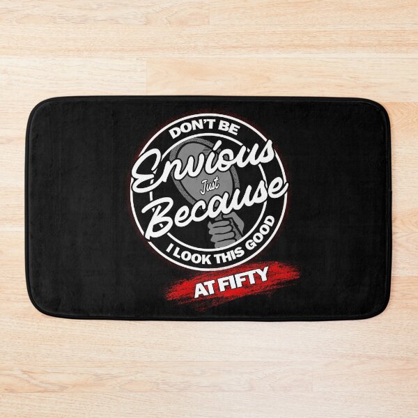 Item preview, Don't Be Jealous - Don't Be Envious - 50th Birthday designed and sold by MoonsmileProd.