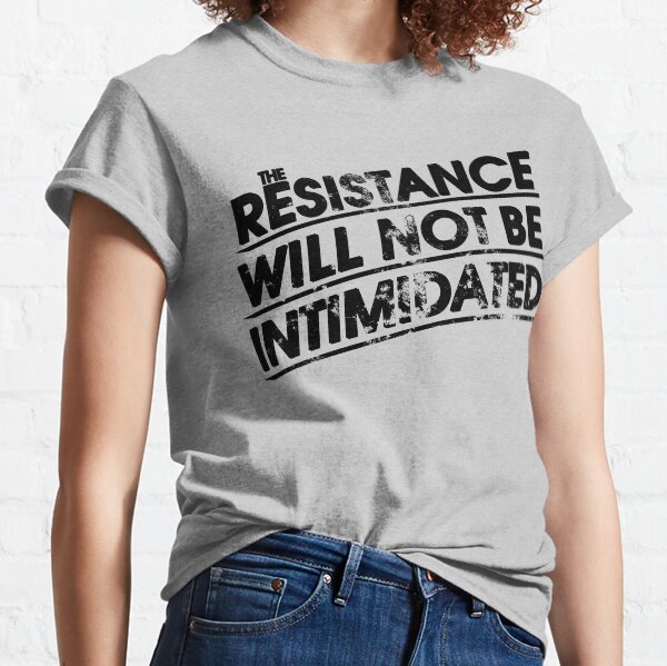 Vista previa del artículo con la obra «La resistencia no será intimidada», diseñado y vendido por estelofimladris.