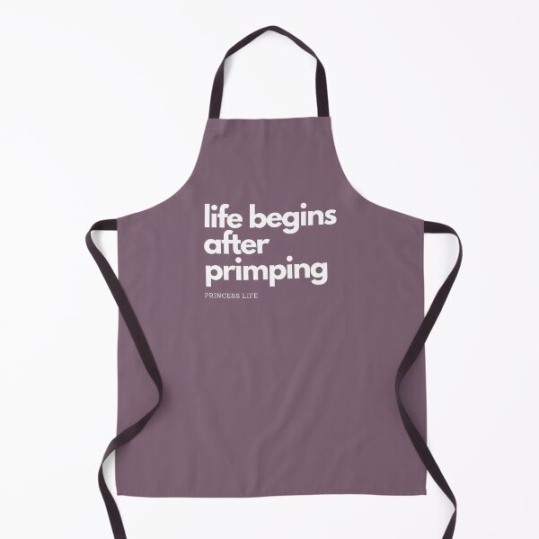 Item preview, Life Begins After Primping, Princess Life designed and sold by shantishirts.
