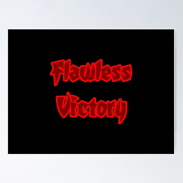 Flawless Victory' Poster, picture, metal print, paint by Steel Canvas  Creations