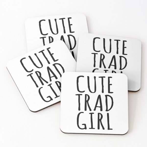 Item preview, Cute Trad Girl (Funny Sarcastic Quote) designed and sold by SassyClassyMe.