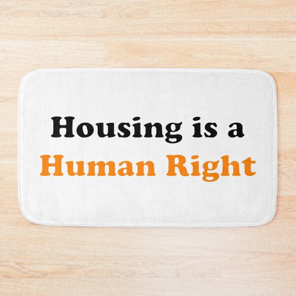 Item preview, Housing is a Human Right Typography designed and sold by Freshfroot.