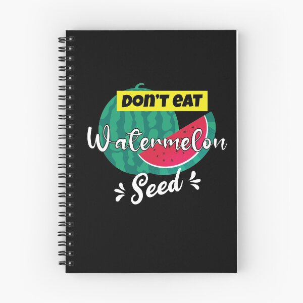 Item preview, Don't eat watermelon seed designed and sold by Studio624.