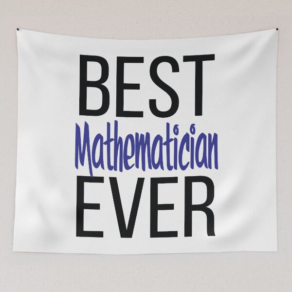 Item preview, Best Mathematician Ever Math designed and sold by ProjectX23.