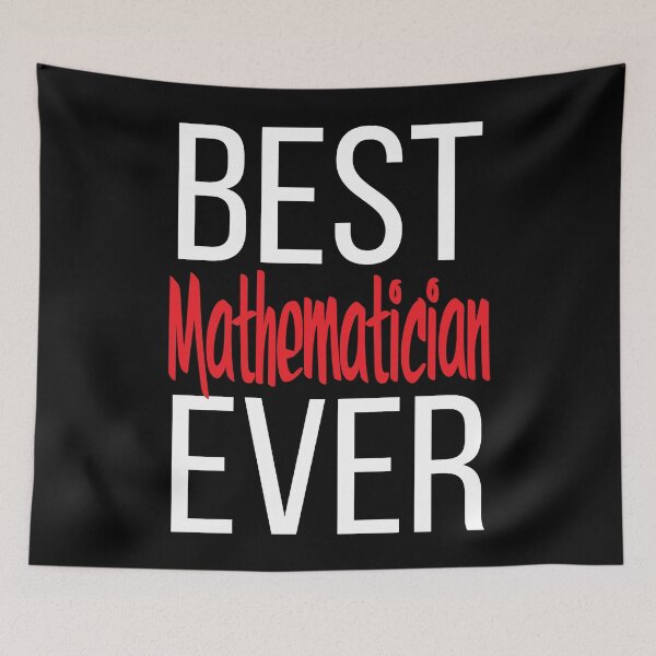 Item preview, Best Mathematician Ever Math designed and sold by ProjectX23.