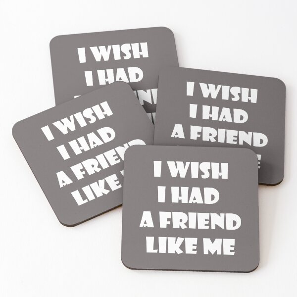 Item preview, I wish I had a friend like me 2 designed and sold by Samridhi Verma.