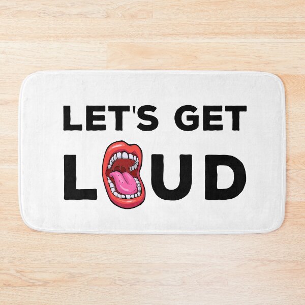 Item preview, Let's get Loud designed and sold by jwebmarket.