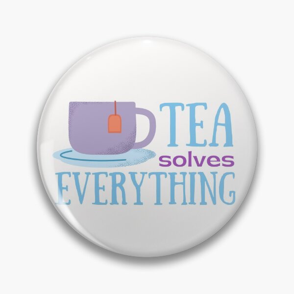 Item preview, Tea Solves Everything designed and sold by SweetAndSpice.